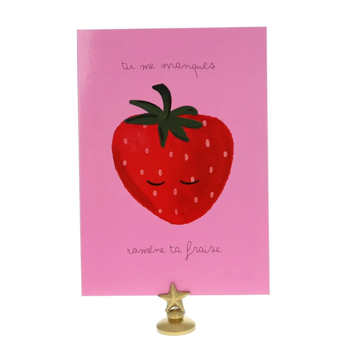 Carte tu me manques fraise